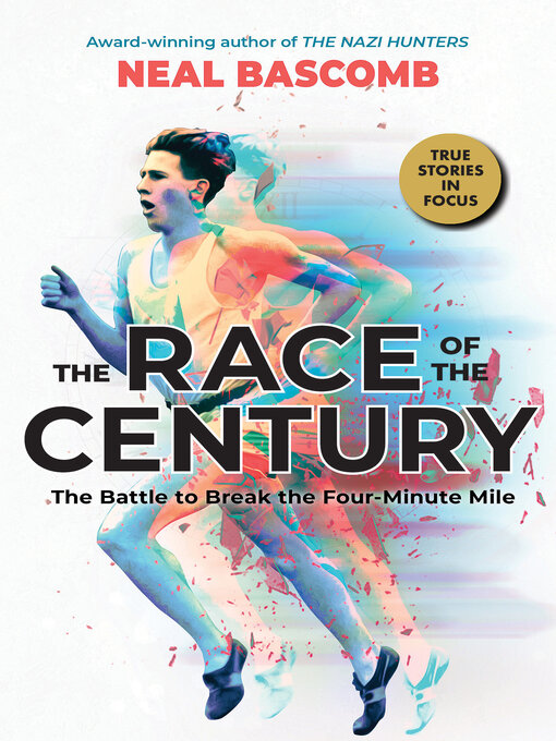 Title details for The Race of the Century by Neal Bascomb - Available